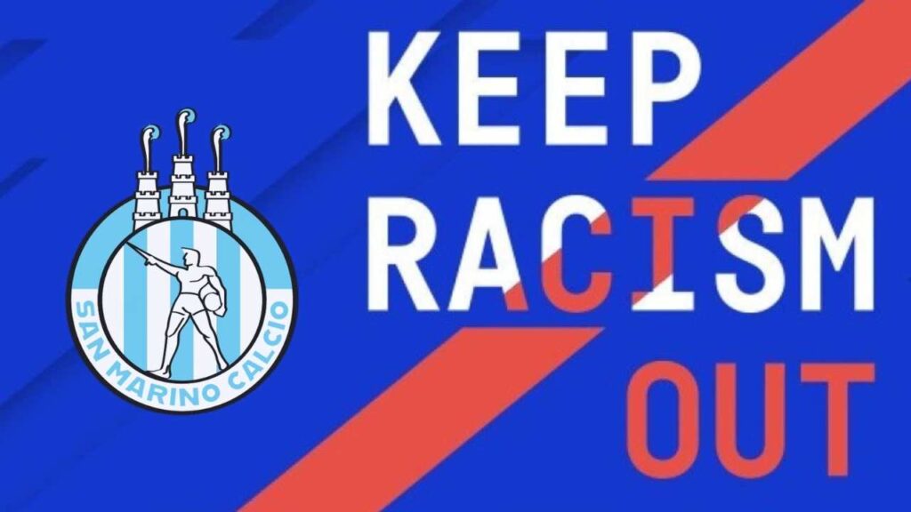 San Marino Calcio: Keep Racism Out